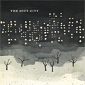 The Soft City